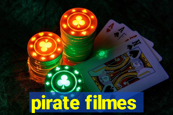 pirate filmes